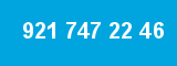 921 747 22 46